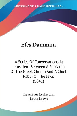 Libro Efes Dammim: A Series Of Conversations At Jerusalem...