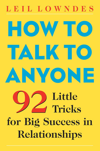 Libro: Cómo Hablar Con Cualquiera: 92 Pequeños Trucos Para E