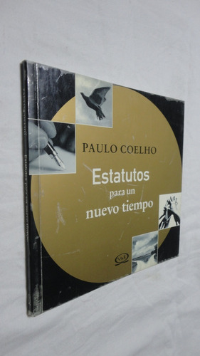 Estatutos Para Un Nuevo Tiempo - Paulo Coelho- Ed. V&r