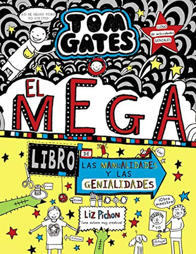 Tom Gates: El Megalibro De Las Manualidades Y Las Genialidad