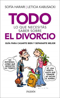 Todo Lo Que Necesitas Saber Sobre El Divorcio - Sofia Harari