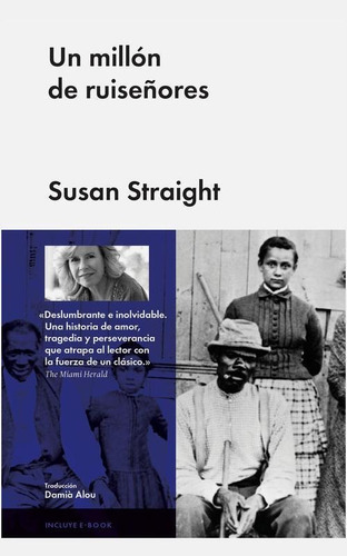 Un millon de ruiseñores, de Straight, Susan. Editorial Malpaso, tapa dura en español, 2015