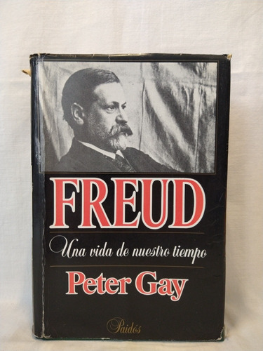 Freud Peter Gay Paidós B