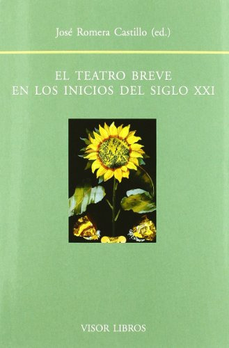 Libro Teatro Breve En Los Inicios Del Siglo Xxi, El De Romer