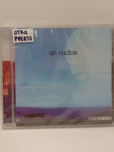 Otro Puerto Sin Vueltas Cd Nuevo 