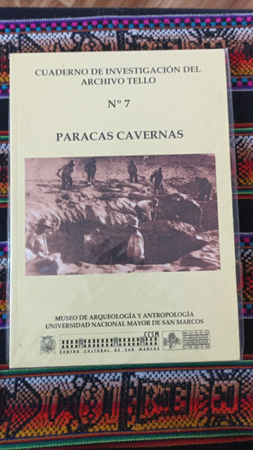 Cuaderno De Investigación Del Archivo Tello #7 Paracas Caver