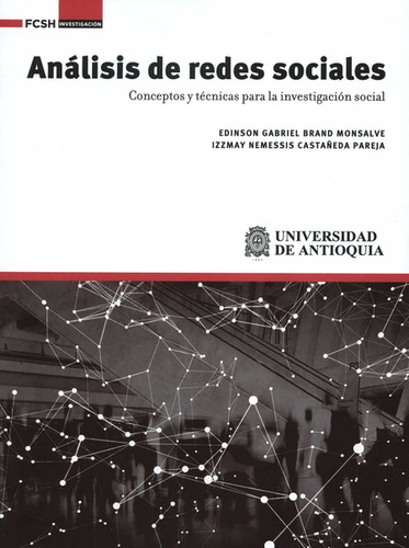 Libro Análisis De Redes Sociales. Conceptos Y Técnicas Para 