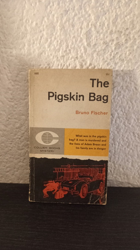 The Pigskin Bag - Bruno Fischer