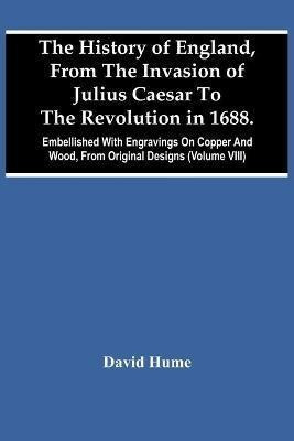 Libro The History Of England, From The Invasion Of Julius...