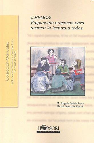 Leemos Propuestas Practicas Para Acercar La Lectura A Todos