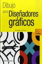 Comprar Dibujo Para Diseñadores Gráficos - Olivares, Eric
