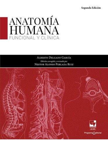 Anatomía Humana Funcional Y Clínica