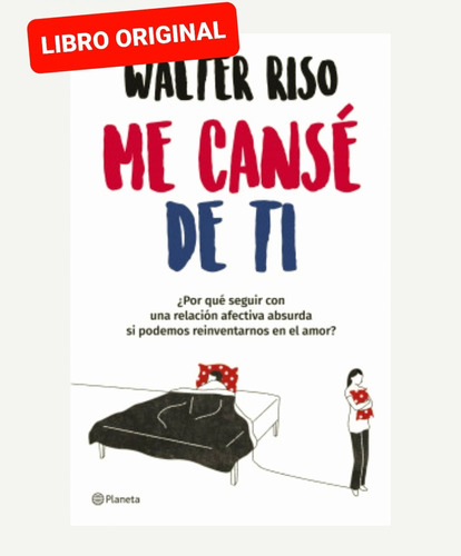Me Cansé De Ti ( Libro Nuevo Y Original)