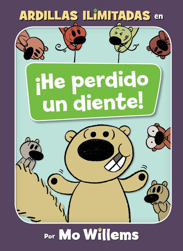 Libro: ¡he Perdido Un Diente! (spanish Edition) (unlimited S