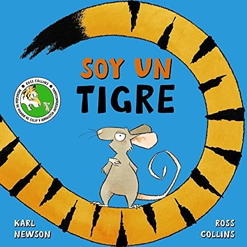 Soy Un Tigre (primeros Lectores - Álbum Ilustrado)