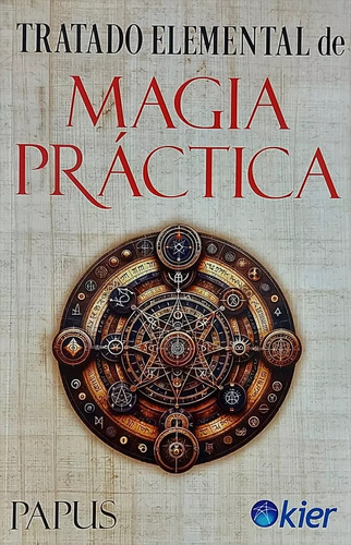 Libro Tratado Elemental De Magia Práctica - Papus