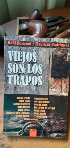 Viejos Son Los Trapos - Entrevistas// Ronzoni- Rodriguez