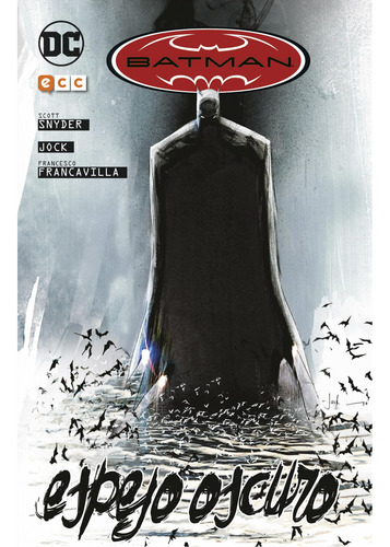 Batman Espejo Oscuro Dc Ecc (español)
