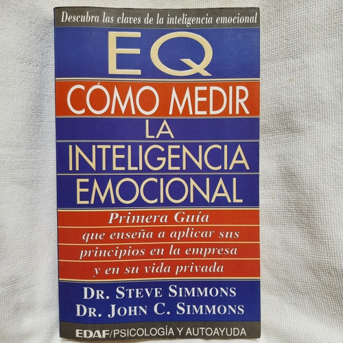 Libro Eq Como Medir La Inteligencia Emocional. Steve Simmons