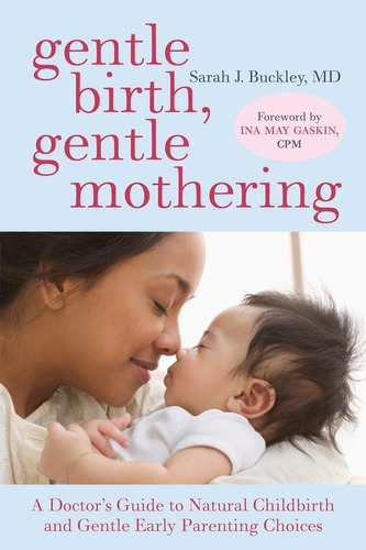 Libro: Parto Suave, Maternidad Suave: Una Guía Para Médicos