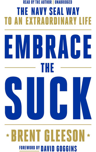 Libro: Embrace The Suck: The Navy Seal Way To An Life