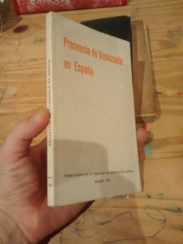 Presencia De Venezuela En España 1978