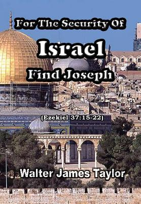 Libro For The Security Of Israel Find Joseph - Taylor, Wa...