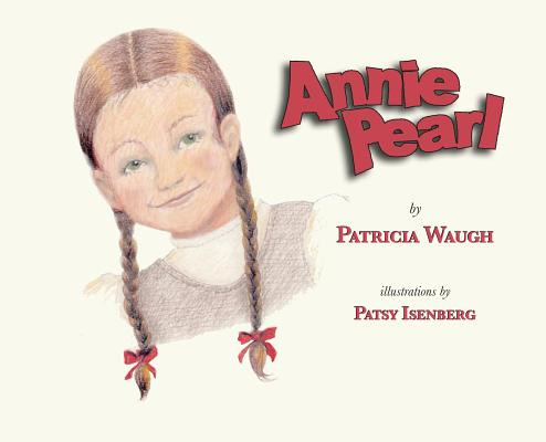 Libro Annie Pearl - Waugh, Patricia Ann