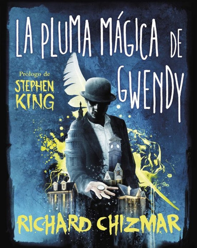 Pluma Mágica De Gwendy, La - Richard Chizmar