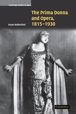 Libro Cambridge Studies In Opera: The Prima Donna And Ope...