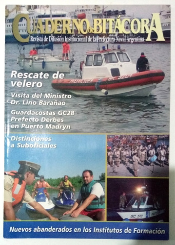 Revista Cuaderno Bitácora Prefectura Naval Arg. 2009 # 24