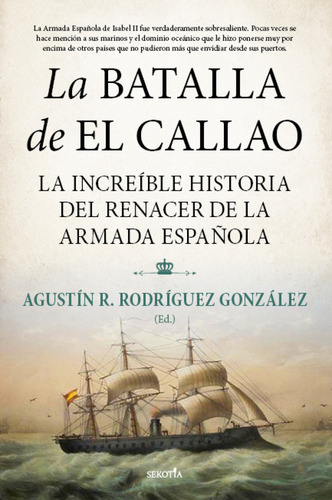 Libro Batalla De El Callao, La De Rodríguez González, Agustí