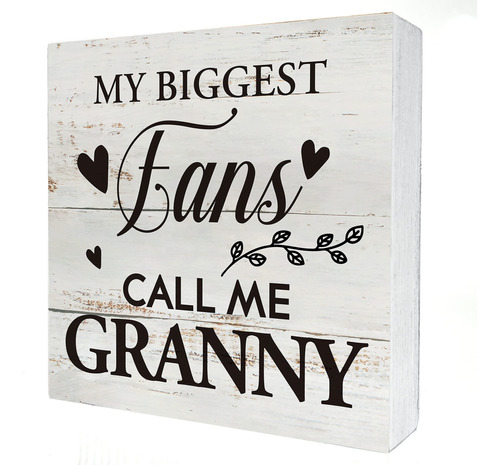 My Biggest Fans Call Me Granny - Cartel De Madera Para Deco.