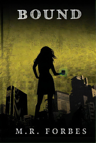 Bound (the Divine, Book Four), De Forbes, M. R.. Editorial Createspace, Tapa Blanda En Inglés
