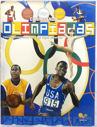 Livro Conhecendo Olimpíadas - Fatos Interessantes Sobre Os Jogos Olímpicos - Todolivro Editora (Usado)
