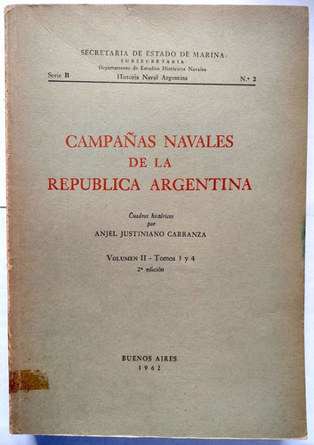 Campañas Navales De La República Argentina 2 Carranza Mapas