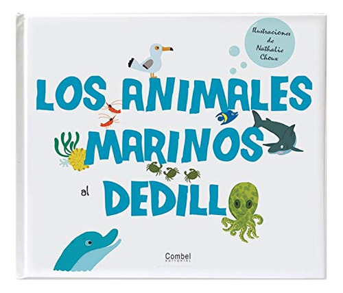 Libro Animales Marinos Al Dedillo Los De Convert Helene Grup