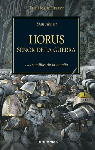 Libro: The Horus Heresy Nº 01/54 Horus Señor De La Guerra. A