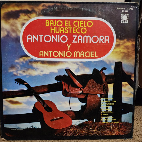 Disco Lp Antonio Zamora Y Antonio Maciel-bajo Cielo Huasteco