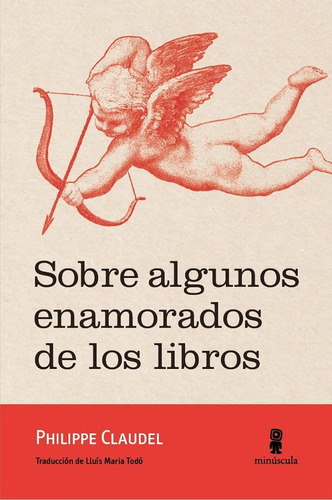 Sobre Algunos Enamorados - Philippe Claudel