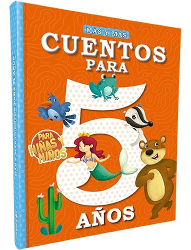 Mas Y Mas Cuentos Para 5 Años - Latinbooks