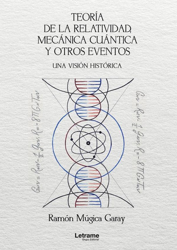 Teoría De La Relatividad, Mecánica Cuántica Y Otros Event...