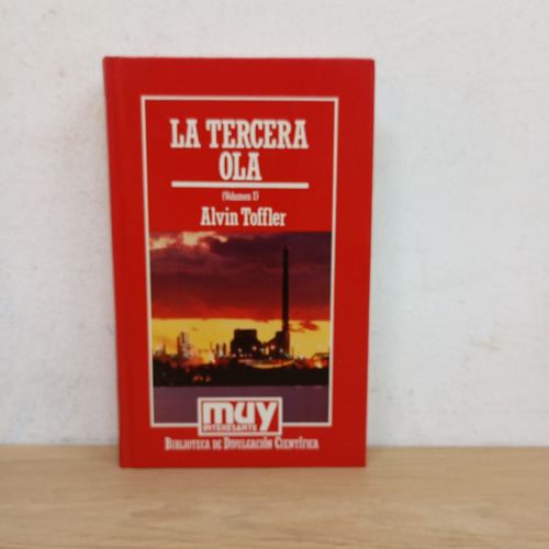 La Tercera Ola 1. Alvin Toffler. Orbis (t. Dura) (Usado)