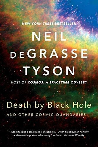 Death By Black Hole : And Other Cosmic Quandaries, De Neil Degrasse Tyson. Editorial Ww Norton Co, Tapa Blanda En Inglés