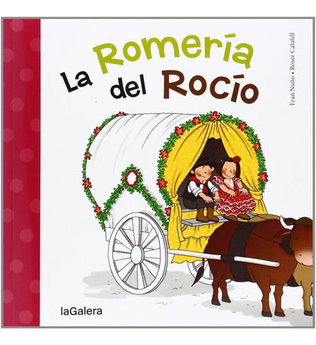 Libro - La Romeria Del Rocio 