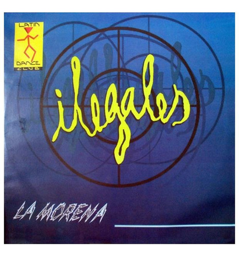 Ilegales - La Morena | 12  Maxi Single Vinilo Usado