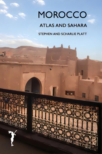 Morocco Sahara And Atlas, De Platt, Stephen. Editorial Lightning Source Inc, Tapa Blanda En Inglés