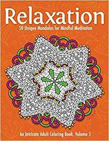 Relaxation 50 Unique Mandalas For Mindful Meditation (an Int