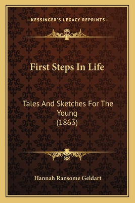 Libro First Steps In Life: Tales And Sketches For The You...