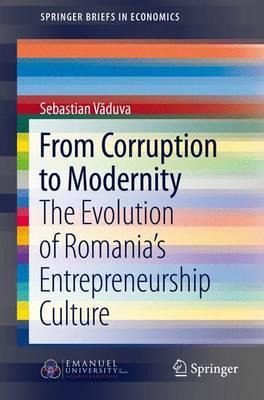 Libro From Corruption To Modernity - Sebastian Vaduva